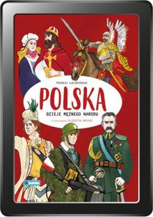 Polska. Dzieje mężnego narodu (e-book)