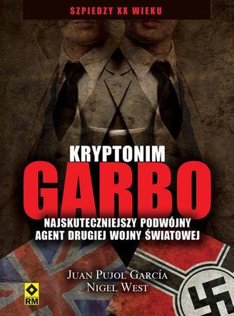 http://www.rm.com.pl/product-pol-659-Kryptonim-Garbo-Najskuteczniejszy-szpieg-drugiej-wojny-swiatowej.html