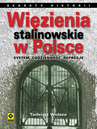 Więzienia stalinowskie w Polsce