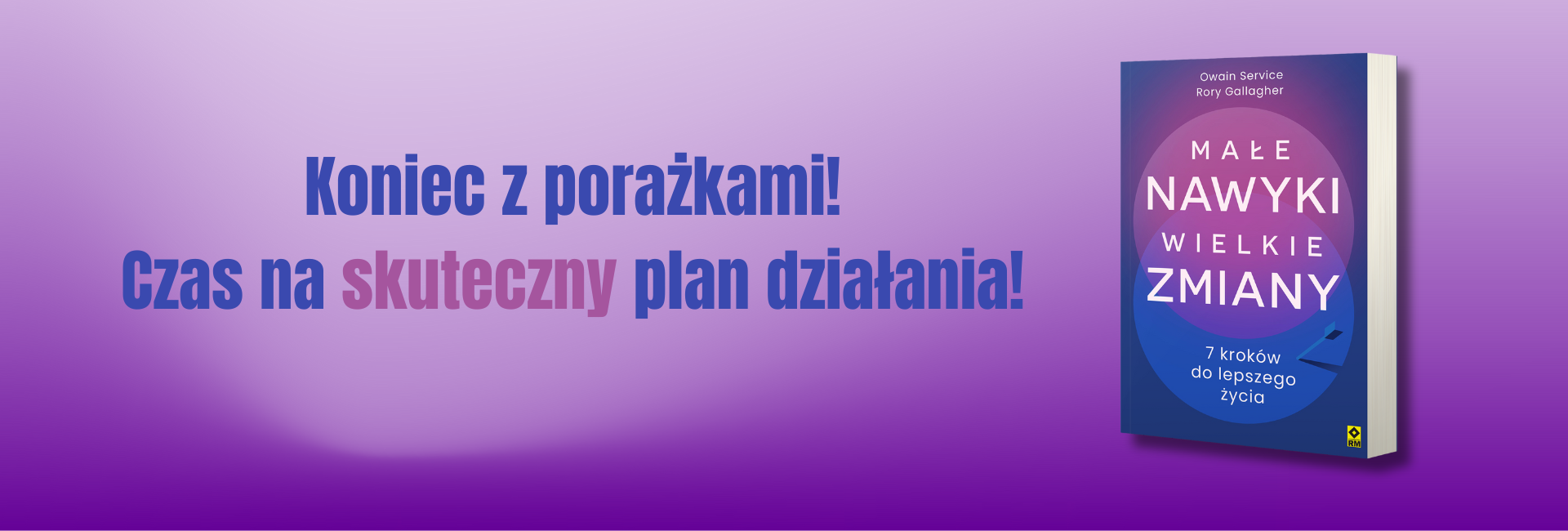 Małe nawyki, wielkie zmiany