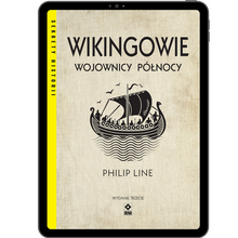 Wikingowie. Wojownicy północy (e-book)