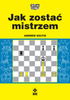 Jak zostać mistrzem