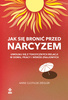 Jak się bronić przed narcyzem