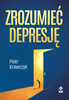 Zrozumieć depresję