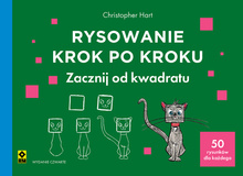 Rysowanie krok po kroku. Zacznij od kwadratu