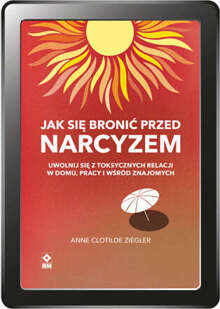 Jak się bronić przed narcyzem (e-book)