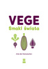 Vege. Smaki świata