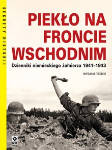 Piekło na froncie wschodnim. Wyd. III