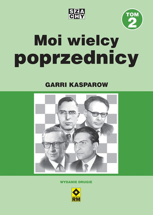 Moi wielcy poprzednicy. Tom 2