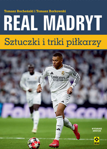 Real Madryt. Sztuczki i triki piłkarzy