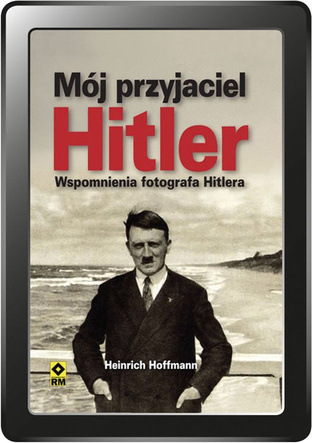 Mój przyjaciel Hitler (e-book)