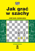 Jak grać w szachy