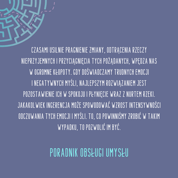 Poradnik obsługi umysłu. Jak sobie radzić z trudnymi emocjami
