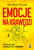 Emocje na krawędzi