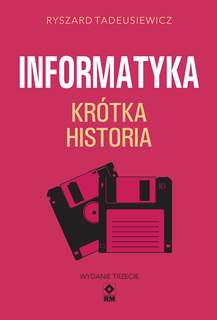Informatyka. Krótka historia