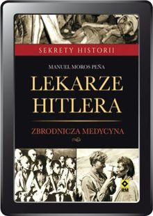Lekarze Hitlera (e-book)