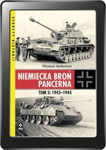 Niemiecka broń pancerna 1942–1945 (e-book)