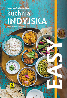 EASY. Kuchnia indyjska. Najlepsze przepisy
